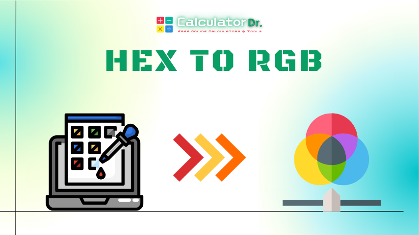 Hex To RGB