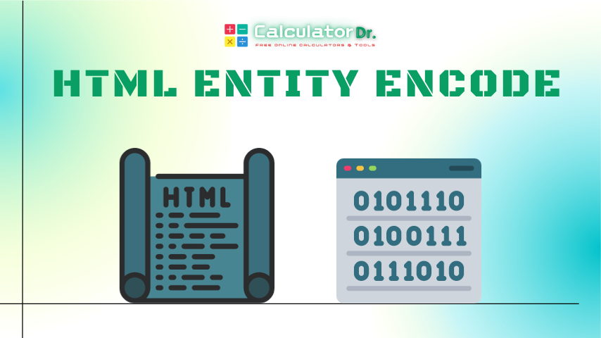 HTML Entity Encode